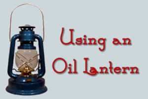 using oil lantern